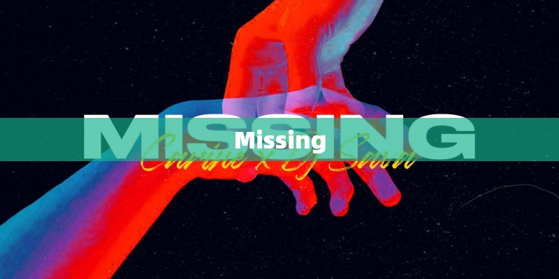Missing