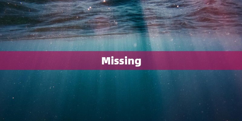 Missing
